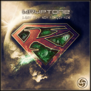 Kryptone - Lost but not forgotten