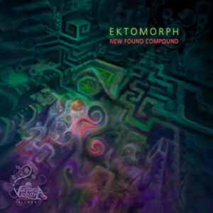 Ektomorph - New Found Compound (Vantara Vichitra Records)