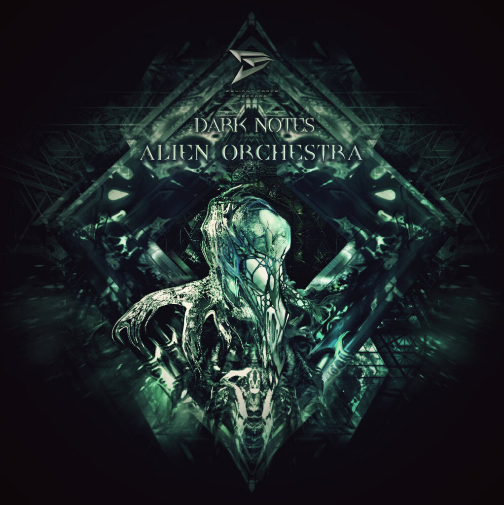 Dark Notes - Alien Orchestra (Deviant Force Records)
