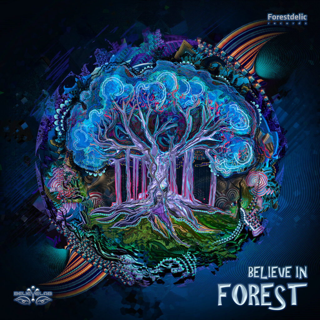 V.A. - Believe In Forest (Believe Lab)